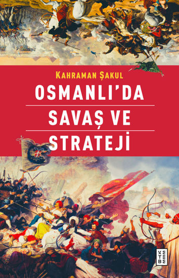 Osmanlı’da Savaş ve Strateji resmi