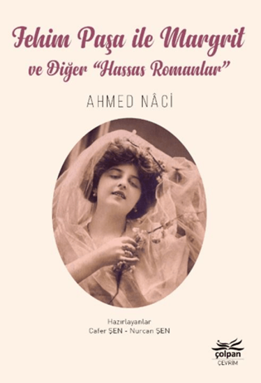 Fehim Paşa ile Margrit ve Diğer “Hassas Romanlar” resmi