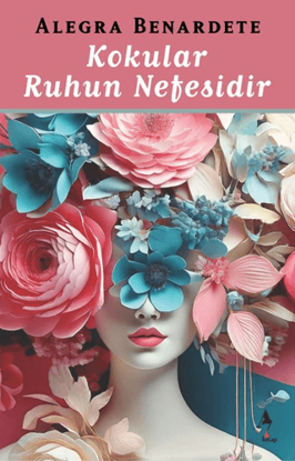 Kokular Ruhun Nefesidir resmi