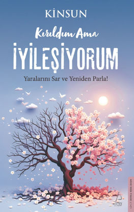 Kırıldım Ama İyileşiyorum resmi
