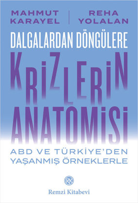 Dalgalardan Döngülere Krizlerin Anatomisi resmi