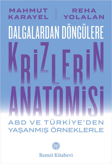 Dalgalardan Döngülere Krizlerin Anatomisi resmi