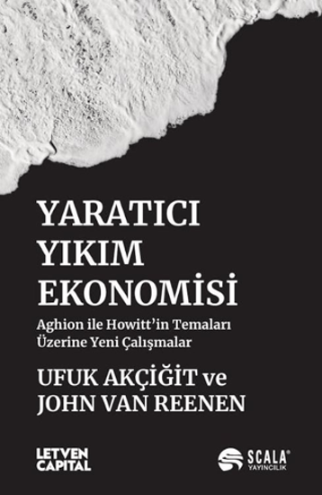 Yaratıcı Yıkım Ekonomisi resmi