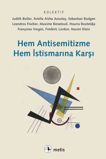 Hem Antisemitizme Hem İstismarına Karşı resmi