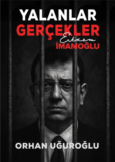Yalanlar Gerçekler – Ekrem İmamoğlu resmi