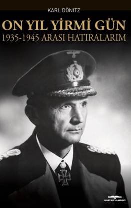 On Yıl Yirmi Gün 1935-1945 Arası Hatıralarım resmi