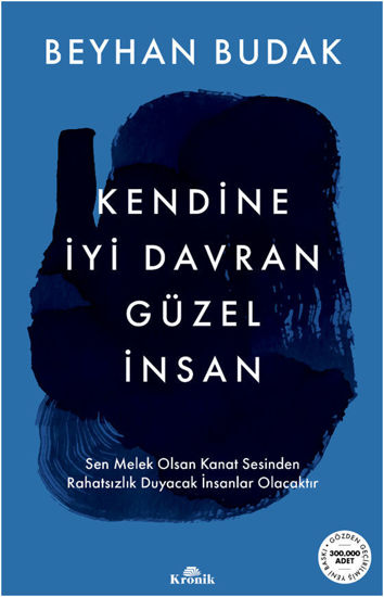 Kendine İyi Davran Güzel İnsan resmi