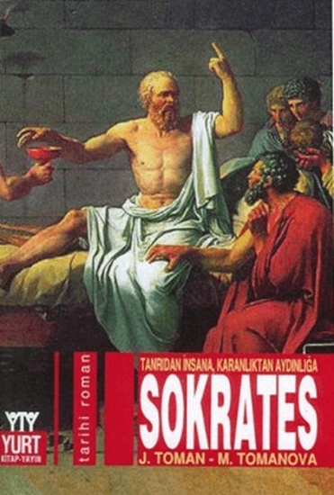 Sokrates - Tanrıdan İnsana Karanlıktan Aydınlığa resmi