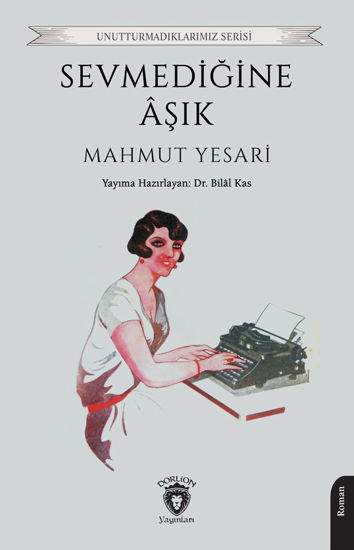 Sevmediğine Âşık resmi