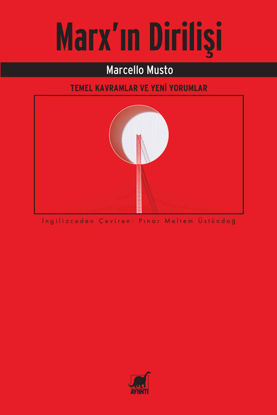 Marx’ın Dirilişi - Temel Kavramlar ve Yeni Yorumlar resmi