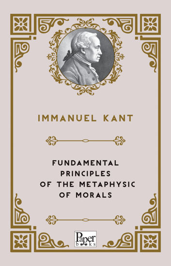 Fundamental Principles of The Metaphysic of Morals resmi