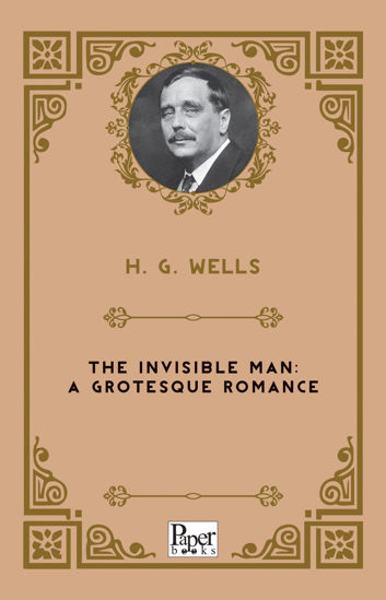 The Invisible Man: A Grotesque Romance resmi