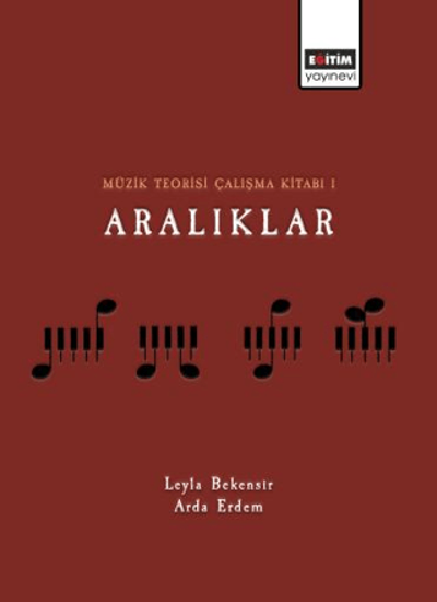 Müzik Teorisi Çalışma Kitabı 1 - Aralıklar resmi