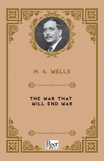 The War That Will End War resmi
