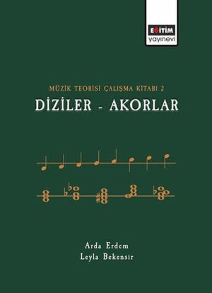 Müzik Teorisi Çalışma Kitabı 2 - Diziler - Akorlar resmi