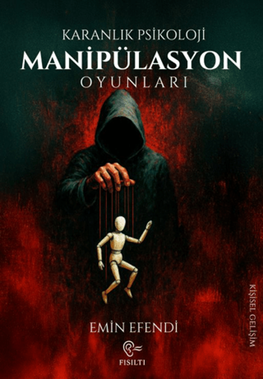 Karanlık Psikoloji - Manipülasyon Oyunları resmi