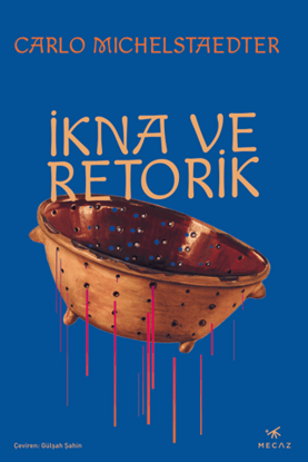 İkna ve Retorik resmi