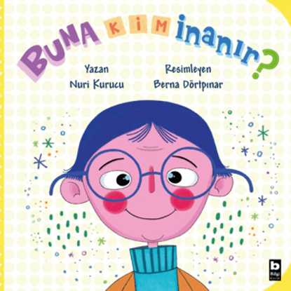 Buna Kim İnanır? resmi