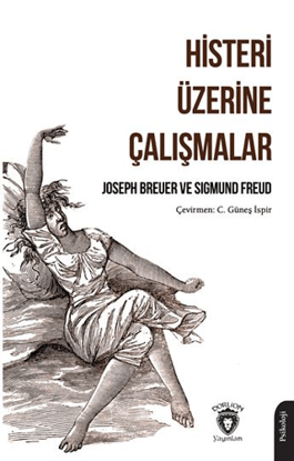 Histeri Üzerine Çalışmalar resmi