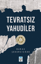 Tevratsız Yahudiler resmi
