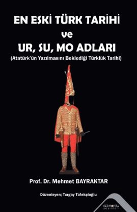 En Eski Türk Tarihi ve Ur, Su, Mo Adları resmi