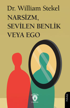 Narsizm, Sevilen Benlik Veya Ego resmi