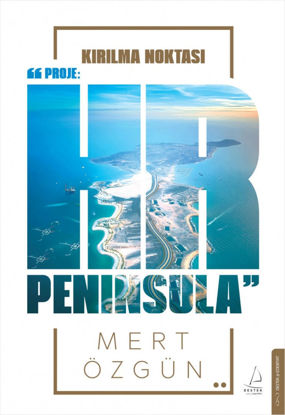 Kırılma Noktası - Proje HR Peninsula resmi