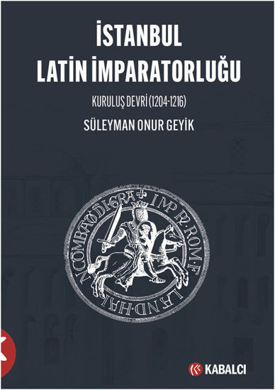 İstanbul Latin İmparatorluğu resmi