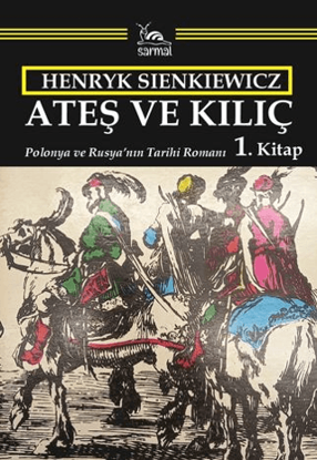 Ateş ve Kılıç - 1. Kitap resmi