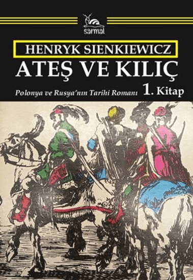 Ateş ve Kılıç - 1. Kitap resmi