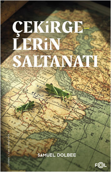 Çekirgelerin Saltanatı resmi