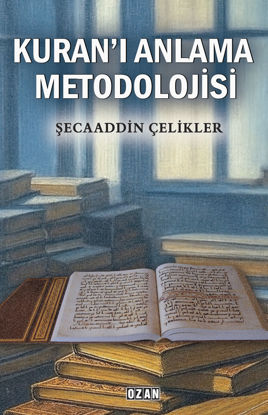 Kuran’ı Anlama Metodolojisi resmi