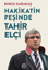 Hakikatin Peşinde Tahir Elçi resmi