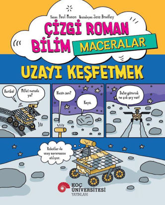 Çizgi Roman Bilim - Maceralar - Uzayı Keşfetmek resmi