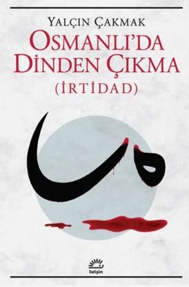 Osmanlı'da Dinden Çıkma resmi
