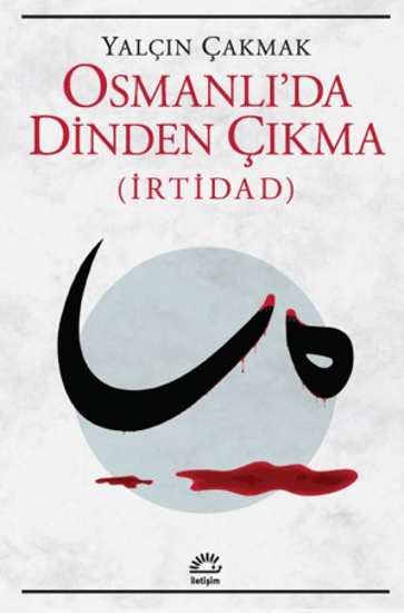 Osmanlı'da Dinden Çıkma resmi