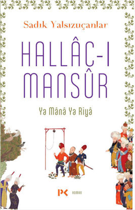 Hallâc-ı Mansûr resmi