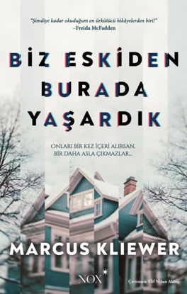 Biz Eskiden Burada Yaşardık resmi