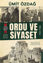 Ordu ve Siyaset 1923-1960 resmi