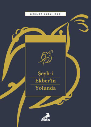 Şeyh-i Ekber'in Yolunda resmi