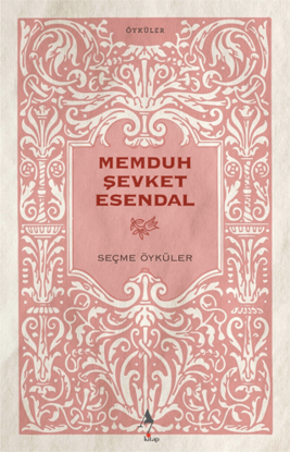Memduh Şevket Esendal - Seçme Öyküler resmi