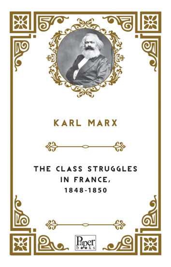 The Class Struggles In France, 1848-1850 resmi