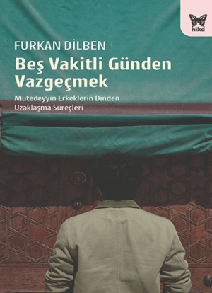 Beş Vakitli Günden Vazgeçmek resmi