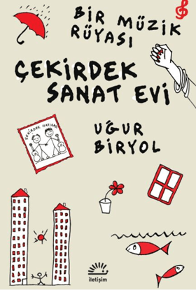 Çekirdek Sanat Evi - Bir Müzik Rüyası resmi