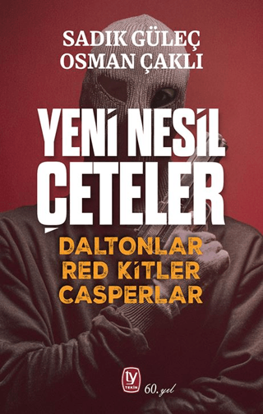 Yeni Nesil Çeteler resmi