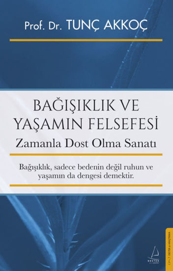 Bağışıklık ve Yaşamın Felsefesi resmi