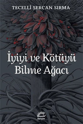 İyiyi ve Kötüyü Bilme Ağacı resmi