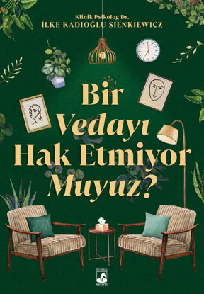 Bir Vedayı Hak Etmiyor Muyuz? resmi
