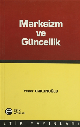 Marksizm ve Güncellik resmi