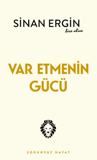 Var Etmenin Gücü resmi